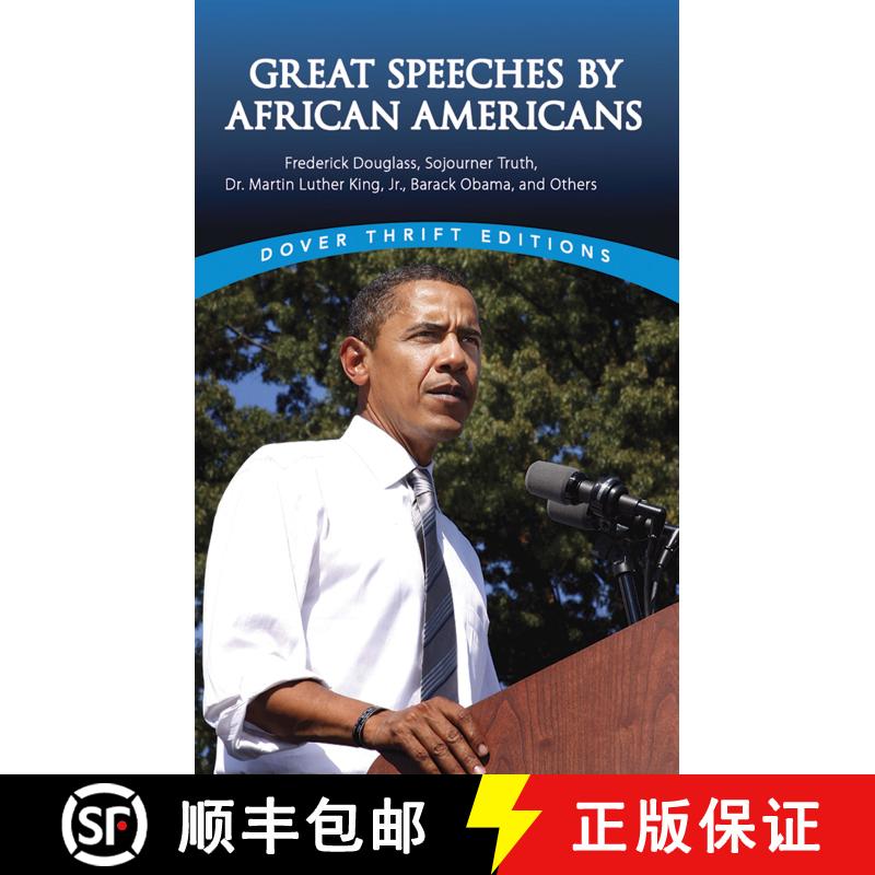 预订 Great Speeches by African Americans: Frederick Douglass, Sojourner Truth, Dr. Martin Luther King... [9780486447612]图片