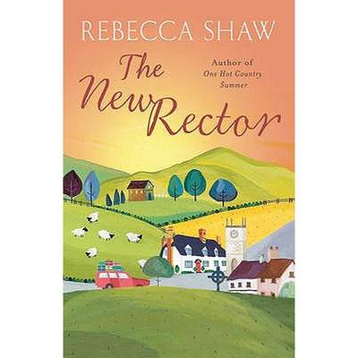 【4周达】New Rector: Heartwarming and intriguing – a modern classic of village life [9780752827506]