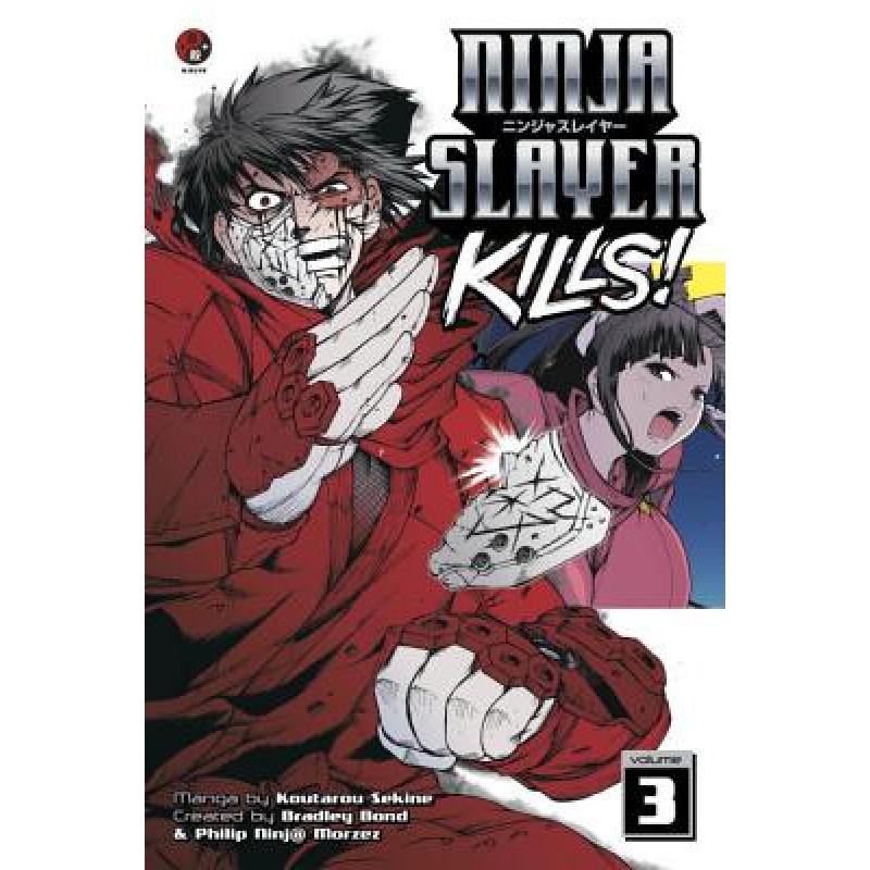 预订 ninja slayer kills, volume 3 [9781632360885]
