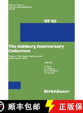 【3-4周达】The Gohberg Anniversary Collection : Volume I: The Calgary Conference and Matrix Theory Pa... [9783764323073]