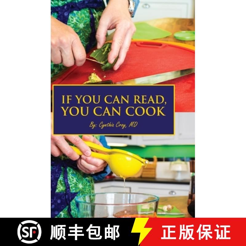 【2-3周达】If You Can Read, You Can Cook [9781667157740]