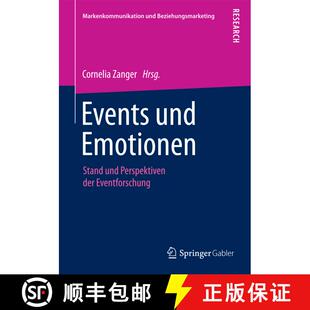 【3-4周达】Events und Emotionen : Stand und Perspektiven der Eventforschung (1. Aufl. 2015) [9783658103026]