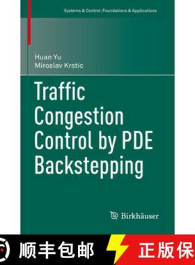 【3-4周达】Traffic Congestion Control by Pde Backstepping [9783031193484]