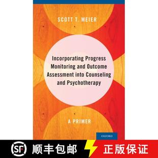【3-4周达】Incorporating Progress Monitoring and Outcome Assessment into Counseling and Psychotherapy... [9780199356676]
