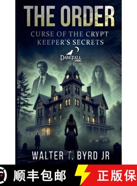 【3-4周达】The Order: Curse of the Crypt Keeper's Secrets [9798230284819]