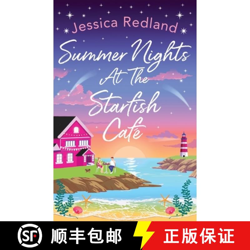 【2-3周达】Summer Nights at The Starfish Cafe: The BRAND NEW uplifting romantic summer read from Jess... [9781801624657]