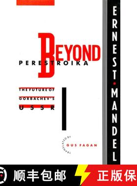预订 Beyond Perestroika: The Future of Gorbachev's USSR [9780860915492]