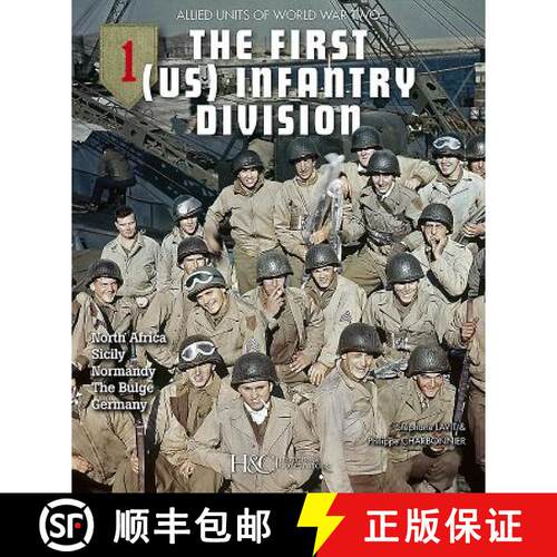 【3-4周达】The 1st (US) Infantry Division: North Africa, Sicily, Normandy, the Bulge, Germany [9782352504641]
