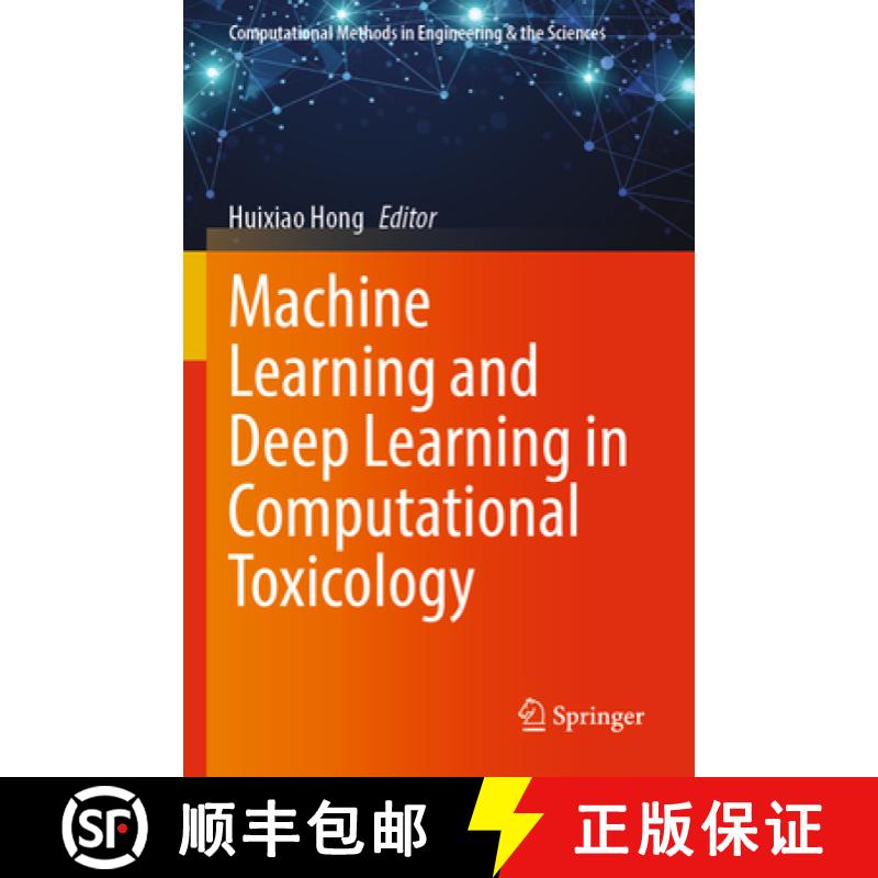 【3-4周达】Machine Learning and Deep Learning in Computational Toxicology [9783031207327]