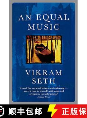 【3-4周达】Equal Music: A powerful love story from the author of A SUITABLE BOY [9780753807736]