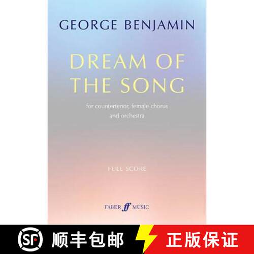 【3-4周达】Dream Of The Song Full Score [9780571538874]