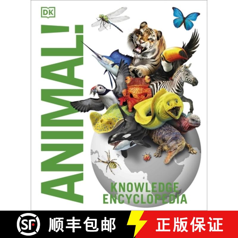 预订 Knowledge Encyclopedia Animal! : The Animal Kingdom as you've Never Seen it Before [9780241228418]