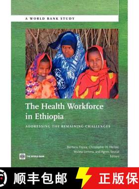 预订 The Health Workforce in Ethiopia: Addressing the Remaining Challenges [9780821389843]