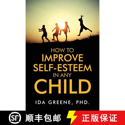 【3-4周达】How to Improve Self-Esteem in Any Child [9798889453352]