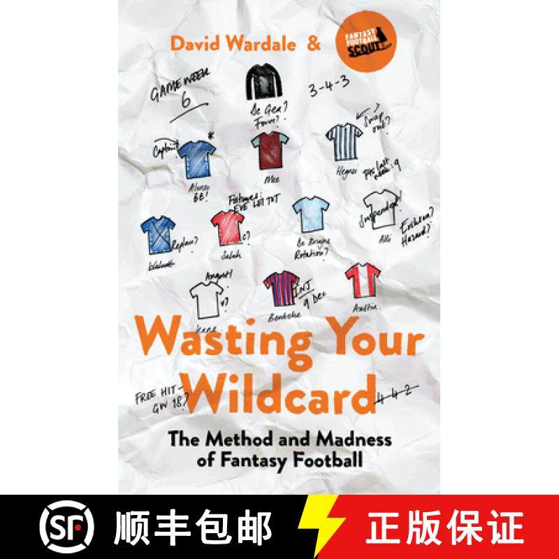【3-4周达】Wasting Your Wildcard: The Method and Madness of Fantasy Football [9781787290167]