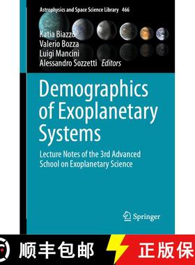 【3-4周达】Demographics of Exoplanetary Systems : Lecture Notes of the 3rd Advanced School on Exoplan... [9783030881238]