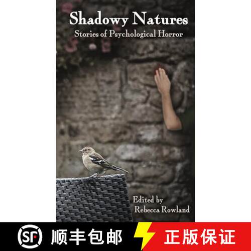 【3-4周达】Shadowy Natures: Stories of Psychological Horror [9781943201358]