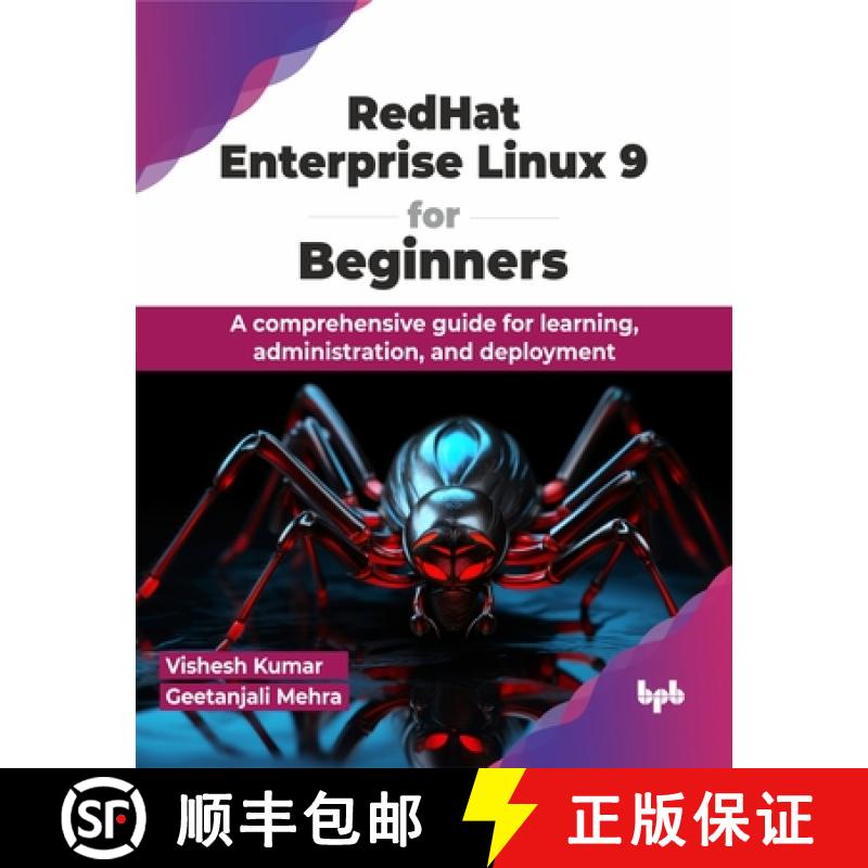【3-4周达】RedHat Enterprise Linux 9 for Beginners: A comprehensive guide for learning, administratio... [9789355516626]