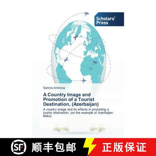 预订 A Country Image and Promotion of a Tourist Destination, (Azerbaijan) [9783639665116]