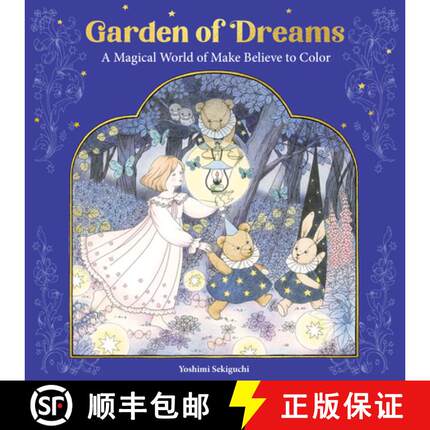 【3-4周达】Garden of Dreams – A Magical World of Make Believe to Color [9781684621002]