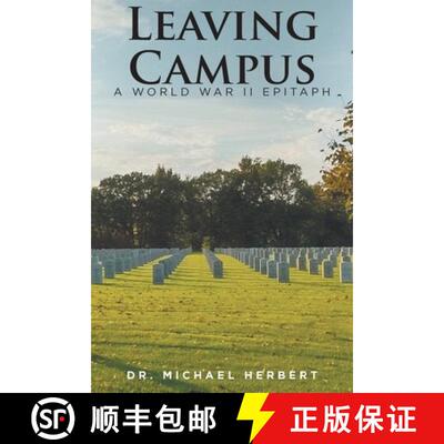 【3-4周达】Leaving Campus: A World War II Epitaph [9781639856954]