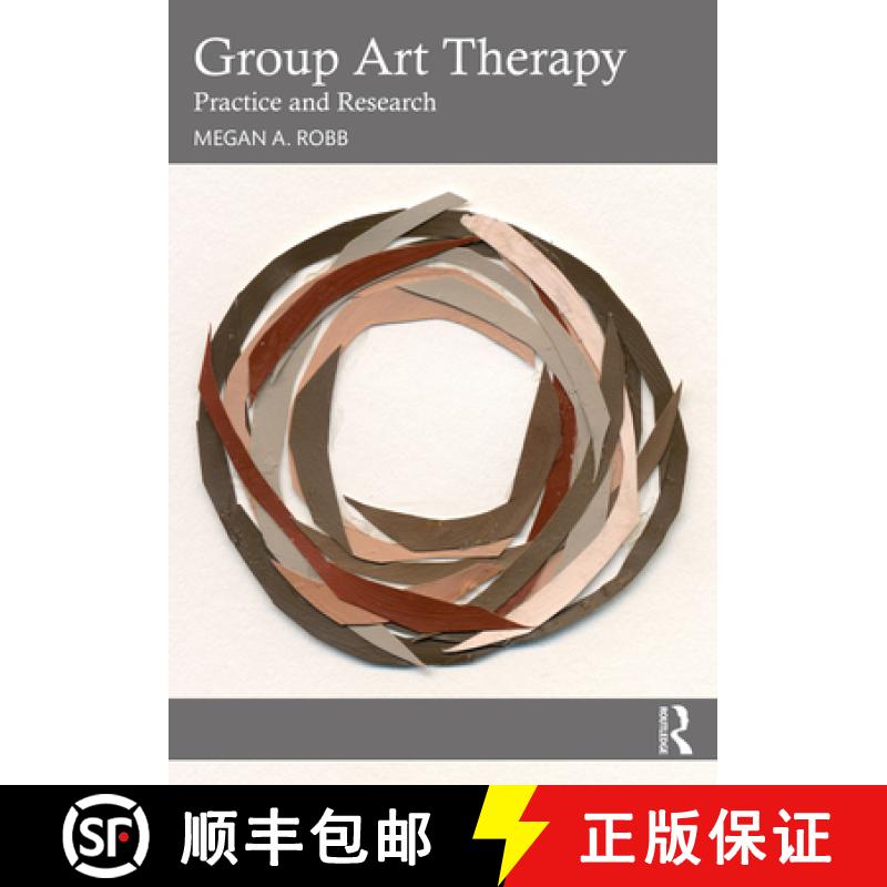 【3-4周达】Group Art Therapy: Practice and Research [9780367527778]