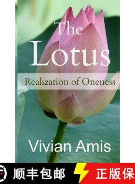 预订 The Lotus: Realization of Oneness [9780974932668]