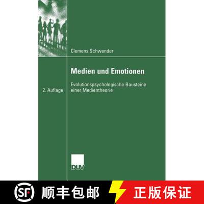 【3-4周达】Medien und Emotionen : Evolutionspsychologische Bausteine einer Medientheorie (2. Auflage ... [9783835060456]