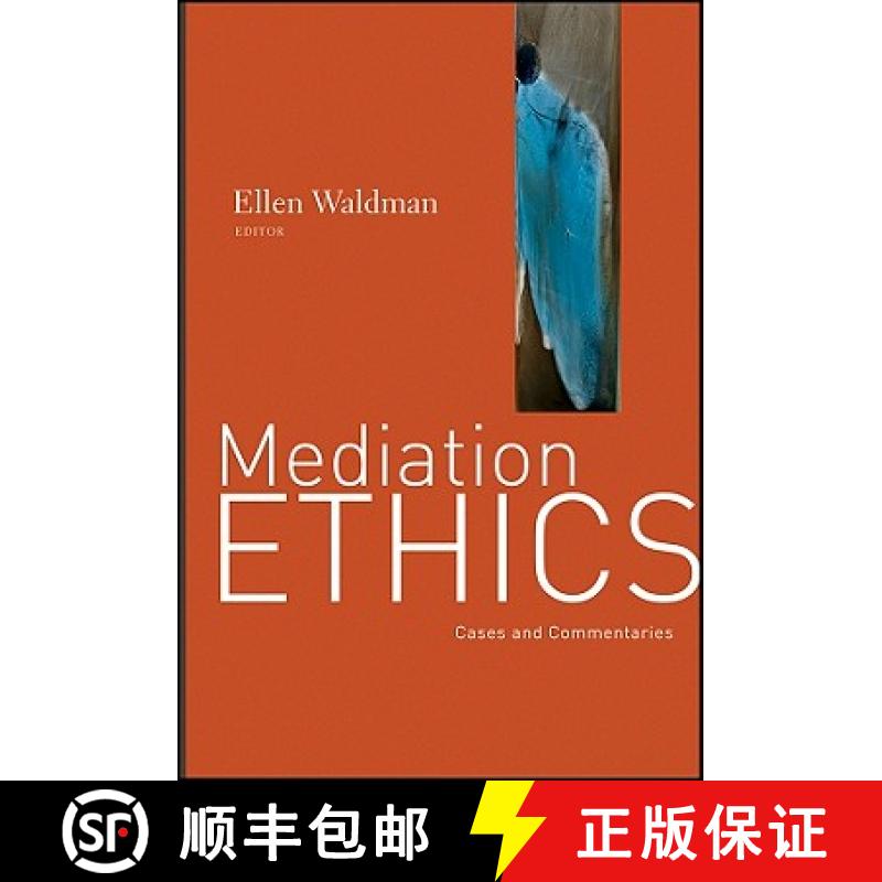 【4周达】Mediation Ethics: Cases And Commentaries [Wiley经管] [9780787995881]