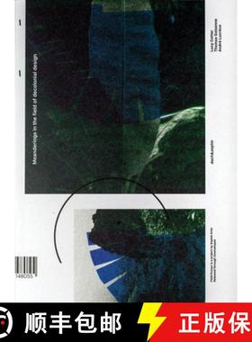 【3-4周达】�loj Kr�yol: Meanderings in the Field of Decolonial Design: Field Essays [9789493148055]
