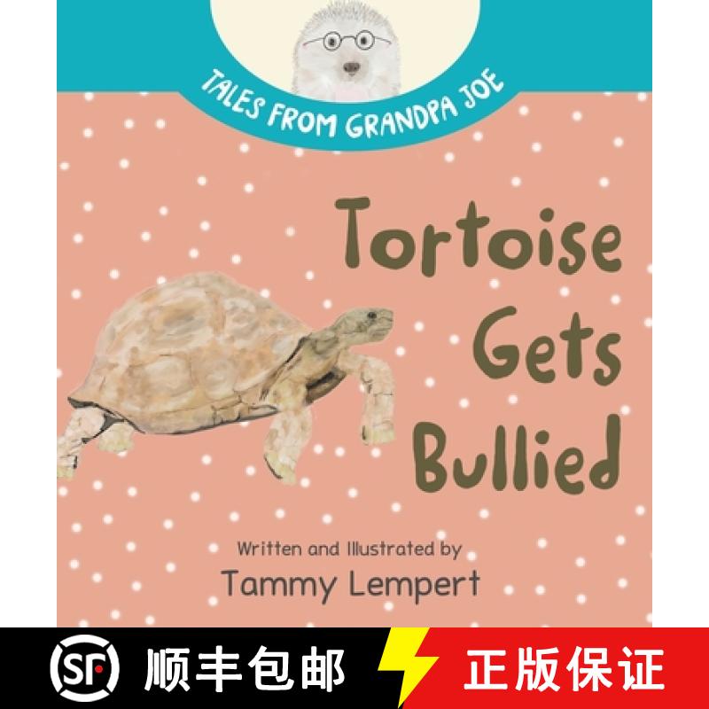 【3-4周达】Tortoise Gets Bullied: A Social Emotional Learning SEL Feelings Book for Kids 4-8 [9789659302109]