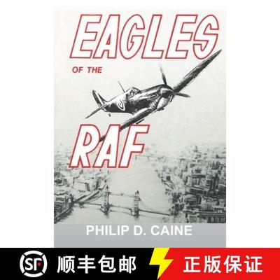 【3-4周达】Eagles of the RAF: The World War II Eagle Squadrons [9781782663881]