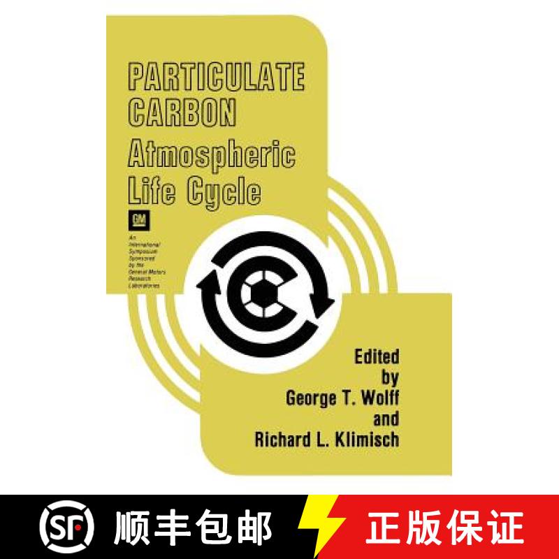 【3-4周达】Particulate Carbon: Atmospheric Life Cycle [9781468441567]