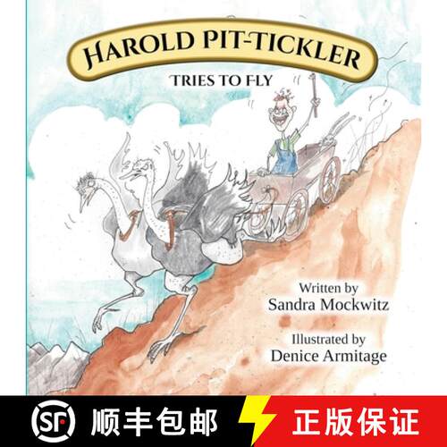 【3-4周达】The adventures of Harold Pit-Tickler the Third: Harold tries to fly [9798992044904]