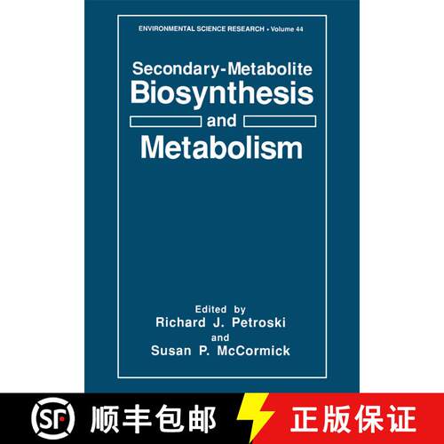 【3-4周达】Secondary-Metabolite Biosynthesis and Metabolism [9781461363125]