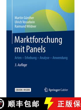 【3-4周达】Marktforschung Mit Panels: Arten - Erhebung - Analyse - Anwendung [9783658086473]