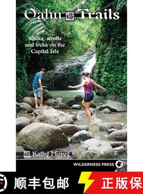 【3-4周达】Oahu Trails : Walks Strolls and Treks on the Capital Island [9780899973159]