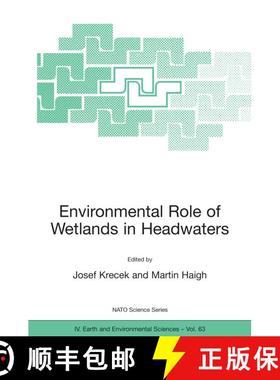 【3-4周达】Environmental Role of Wetlands in Headwaters [9781402042263]