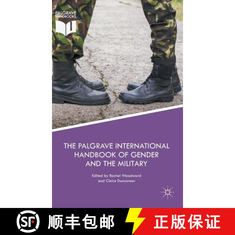 【3-4周达】The Palgrave International Handbook of Gender and the Military [9781137516763]