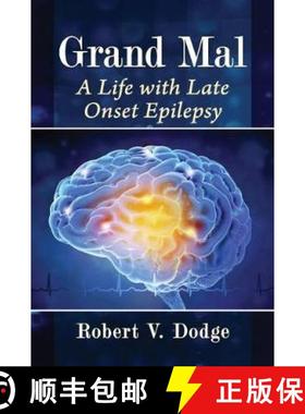 【3-4周达】Grand Mal : A Life with Late Onset Epilepsy [9781476683966]
