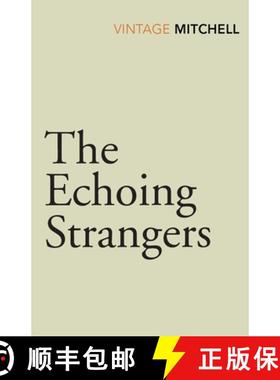 【3-4周达】The Echoing Strangers [9780099583882]