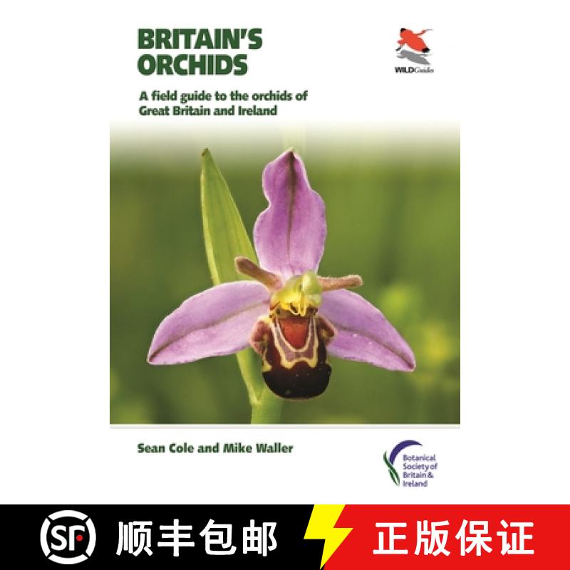现货 英国兰花 Britain's Orchids: A Field Guide to the Orchids of Great Britain and Ireland [9780691177618]