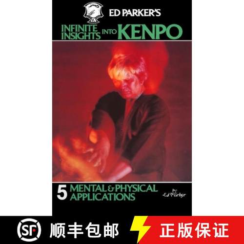 预订 Ed Parker's Infinite Insights Into Kenpo: Mental & Physical Applications [9781439241974]