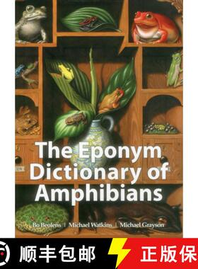 【3-4周达】The Eponym Dictionary of Amphibians [9781907807411]