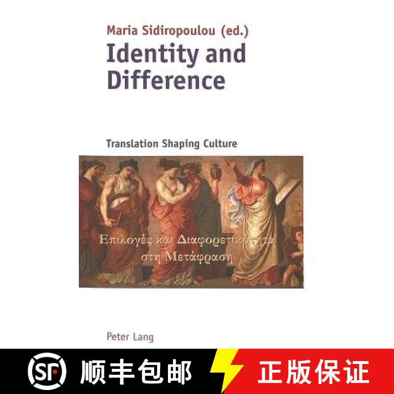 【2-3周达】Identity and Difference : Translation Shaping Culture [9783039106332]