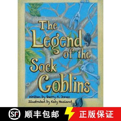 【3-4周达】The Legend Of The Sock Goblins [9780615638546]