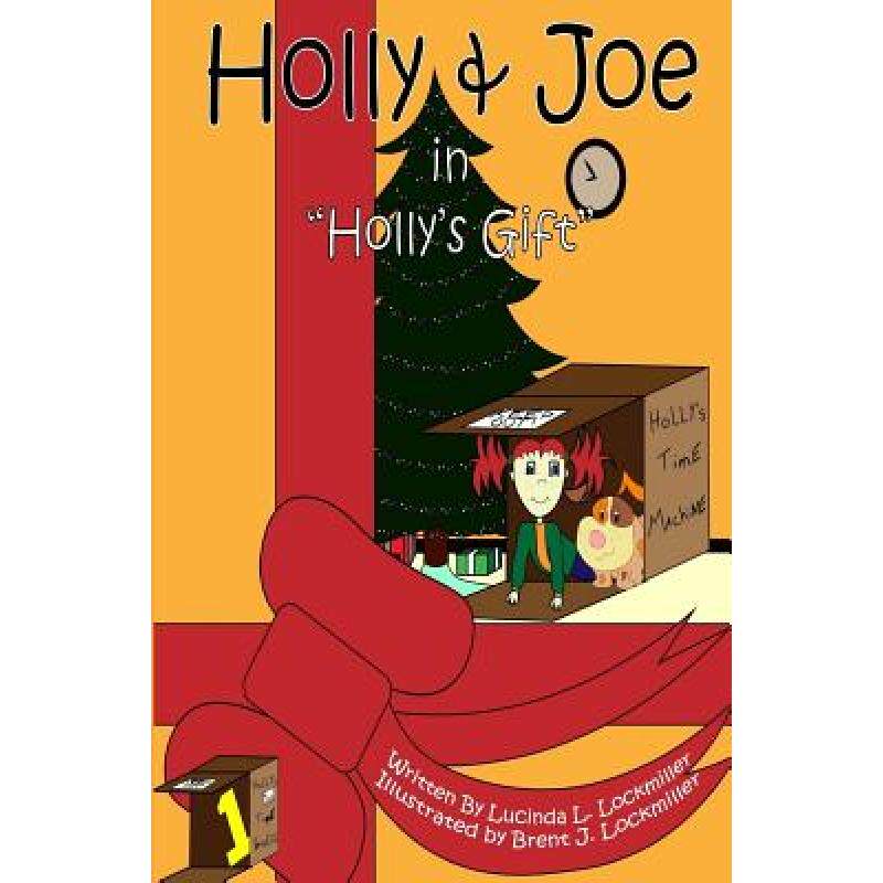 预订 holly & joe in hollys gift [9780692357095]
