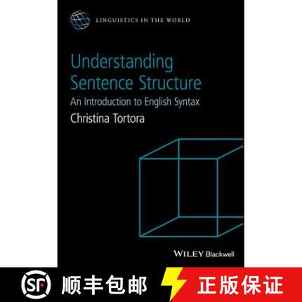 【3-4周达】Understanding Sentence Structure: An Introduction To English Syntax [Wiley语言和语言学] [9781118659489]
