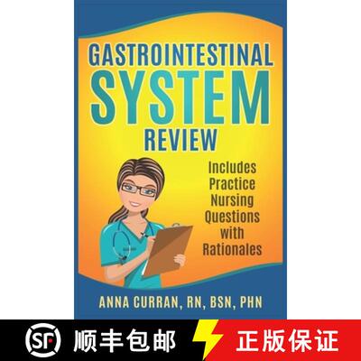 【3-4周达】Gastrointestinal System Nursing Review: Includes Practice Nursing Questions with Rationale [9798639394546]