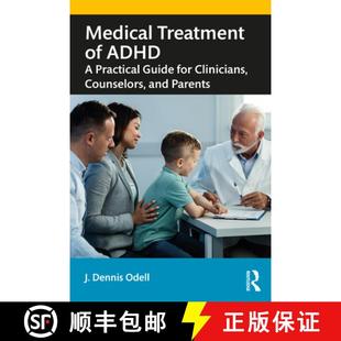 Counselors 4周达 Treatment Clinicians and for Medical Guide Practical 9780367494780 Parents ADHD